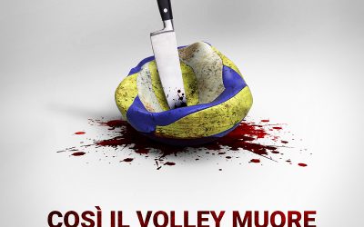 COSÌ IL VOLLEY MUORE